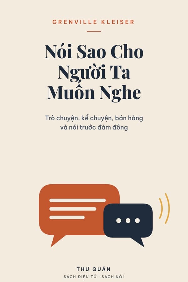 Bìa sách Nói Sao Cho Người Ta Muốn Nghe