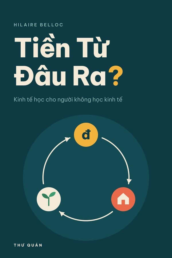 Bìa sách Tiền Từ Đâu Ra?
